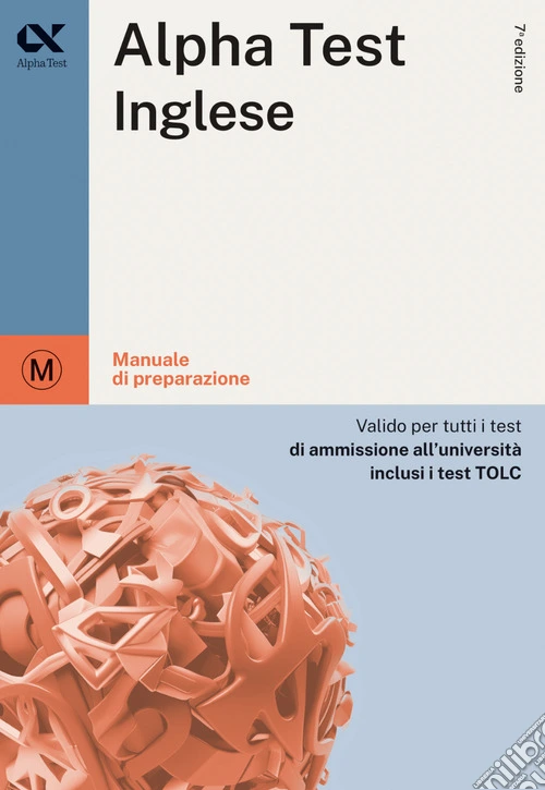 Alpha Test inglese. Per i test di ammissione all'università. Ediz. MyDesk. Con Contenuto digitale per download e accesso online