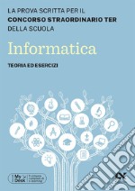 Concorso TER 2023. Informatica. Teoria ed esercizi