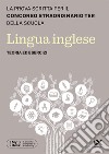 Concorso TER 2023. Lingua inglese. Teoria ed esercizi libro di Reale Raffaella