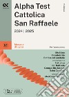 Alpha Test. Cattolica San Raffaele. Manuale di logica. Con MyDesk libro