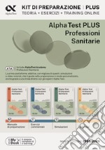 Alpha Test plus. Professioni sanitarie. Kit di preparazione Plus. Ediz. MyDesk. Con Contenuto digitale per download e accesso on line libro