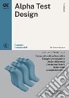 Alpha Test. Design. Esercizi commentati. Ediz. MyDesk libro di Bertocchi Stefano Vottari Giuseppe Lanzoni Fausto