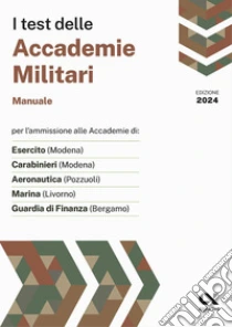 I test delle accademie militari. Manuale