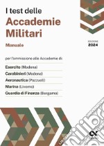 I test delle accademie militari. Manuale libro