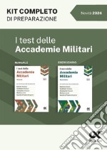 I test delle accademie militari. Kit di preparazione libro