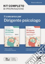 Il concorso per dirigente psicologo. Kit completo di preparazione. Ediz. MyDesk libro