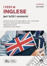 I test di inglese per tutti i concorsi. Ediz. MyDesk. Con Contenuto digitale per download e accesso on line libro