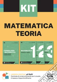 Kit Spilli. Matematica teoria. Per esame di maturità libro