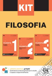 Kit Spilli. Filosofia. Per esame di maturità libro