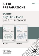 Diritto degli enti locali per tutti i concorsi. Kit di preparazione. Ediz. MyDesk. Con Contenuto digitale per download e accesso on line libro