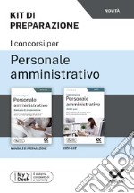 I concorsi per personale amministrativo. Kit di preparazione. Ediz. MyDesk. Con Contenuto digitale per download e accesso on line libro