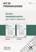 Diritto amministrativo per tutti i concorsi. Kit di preparazione. Ediz. MyDesk. Con Contenuto digitale per download e accesso on line libro