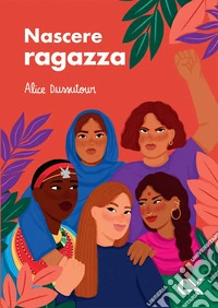 Nascere ragazza libro