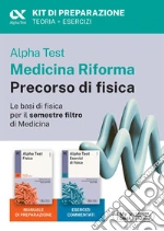Alpha Test Medicina Riforma Precorso di Fisica. Edizione 2025. Per esami di ammissione universitaria e primo semestre di Medicina. Con piattaforma di e-learning MyDesk. Con Contenuto digitale per accesso online libro