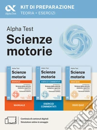 Alpha Test. Scienze motorie 2026/2027. Kit di preparazione. Per test TOLC e prove di ateneo. Con simulatore online libro