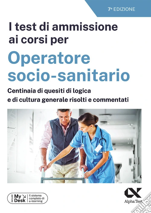 I test di ammissione ai corsi per Operatore Socio Sanitario. Con simulatore online