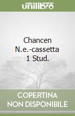Chancen N.e.-cassetta 1 Stud. libro