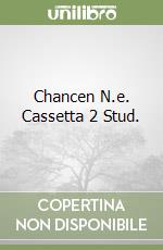Chancen N.e. Cassetta 2 Stud. libro