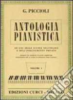 Antologia pianistica. Vol. 1 libro