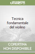 Tecnica fondamentale del violino (3) libro