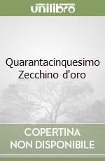 Quarantacinquesimo Zecchino d'oro libro