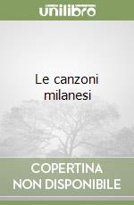 Le canzoni milanesi