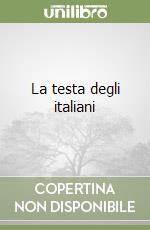 La testa degli italiani libro