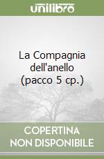 La Compagnia dell'anello (pacco 5 cp.) libro