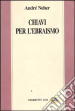 Chiavi per l'ebraismo libro