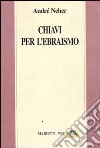 Chiavi per l'ebraismo libro