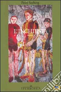 L'inchiesta. Racconti libro