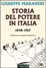 Storia del potere in Italia (1848-1967) libro