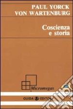 Coscienza e storia