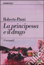 La principessa e il drago libro