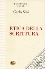 Etica della scrittura libro