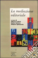 La mediazione editoriale libro