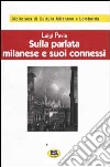 Sulla parlata milanese e suoi connessi [1928] libro