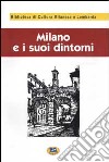 Milano e i suoi dintorni [1881] libro