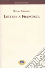 Lettere a Francesca [1972] libro