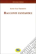 Racconti fantastici libro