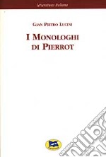 I monologhi di Pierrot [1898] libro