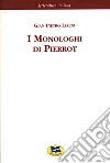 I monologhi di Pierrot [1898] libro
