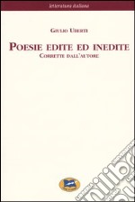 Poesie edite ed inedite. Corrette dall'autore [1871] libro