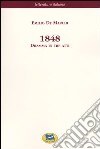 1848. Dramma in tre atti [1929] libro