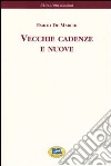 Vecchie cadenze e nuove [1899] libro