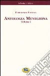 Antologia meneghina. Vol. 1 libro di Fontana Ferdinando