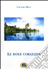 Le isole coralline libro