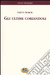 Gli ultimi coriandoli [1857] libro