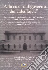 «Alla cura e al governo dei calzolai...» Carità, assistenza, ruolo politico e sociale dei calzolai novaresi e del loro ospedale di San Giuliano (secoli XIII-XX) libro