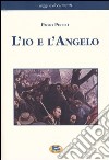 L'io e l'Angelo libro